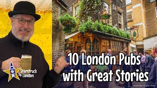 10 London Pubs with Great Stories [upl. by Younglove601]