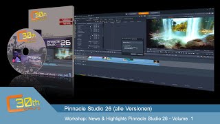 News  Highlights  Überblick  Pinnacle Studio 26  Lernkurs Volume 1 [upl. by Fabien]