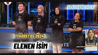 MASTERCHEF TÜRKİYE 11 AĞUSTOS 2024 KİM ELENDİELENEN İSİM BELLİ OLDU masterchef [upl. by Frohman]