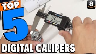 Top 7 Best Digital Calipers Review In 2024 [upl. by Soisatsana]