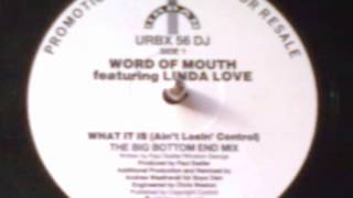 Word Of Mouth  What It Is  Andrew Weatherall Remix 1990 [upl. by Waly]