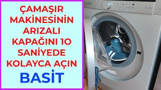 Çamaşır Makinesinin Açılmayan Kapağını Açmanın En Kolay Yöntemi [upl. by Anirav578]