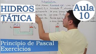 Hidrostática  Aula 10 Princípio de Pascal  Exercícios [upl. by Nilde]