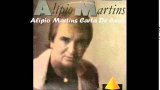 ALÍPIO MARTINS CARTAS DE AMOR [upl. by Gertrudis]