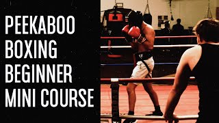 Peekaboo Boxing “Day One” MiniCourse [upl. by Eniawtna]