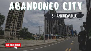 Abandoned city in Cambodia  What’s Sihanoukville like in 2023 [upl. by Drews]