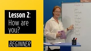 Beginner Levels  Lesson 2 How Are You [upl. by Zulch]