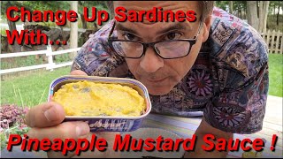 Change up the Taste of Sardines with Pineapple Mustard Sauce [upl. by Ellenehc]