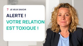 RELATION TOXIQUE  5 PREUVES QUE VOUS EN VIVEZ UNE [upl. by Lrat]