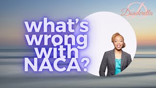 Biggest NACA Nopes  Why You Should or Shouldnt Use NACA to Purchase Your Home [upl. by Trask325]