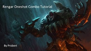 Rengar Oneshot Combo Tutorial [upl. by Sipple]