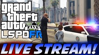 GTA 5 LSPDFR LIVESTREAM  6716   KILL EVERYBODY [upl. by Ahsital]