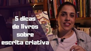 5 livros sobre escrita criativa [upl. by Chappelka]