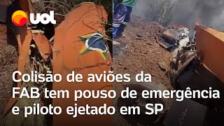 Colisão de aeronaves da FAB tem pouso de emergência e piloto ejetado em SP vídeo [upl. by Roseanna]