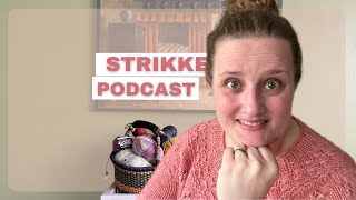 StrikkePodcast 26 april 2024 [upl. by Jerold556]