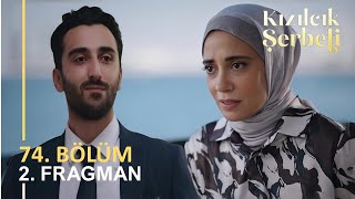 Kızılcık Şerbeti 74 Bölüm 2 Fragman I quotAşk Yenidenquot [upl. by Ellennod813]