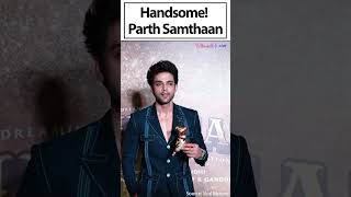 Parth Samthaans STYLE STATEMENT Bold Dashing and Handsome [upl. by Neetsuj942]