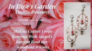 Making the Copper Loops Earring With Bargain Bead Boxs Woodland Whimsy [upl. by Inot]