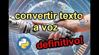 Programa de como convertir texto a voz con Java y Python y en español [upl. by Schinica]