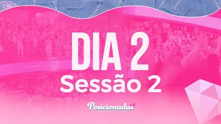 CONFERÊNCIA POSICIONADAS 2024  DIA 2 SESSÃO 2 [upl. by Lindbom]