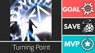 Turning Point Esports  Player Anthem Showcase  Goal EpicSave MVP shannockboigaming401 [upl. by Kenton682]