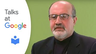 Antifragille Things That Gain from Disorder  Nassim Nicholas Taleb  Talks at Google [upl. by Altman]