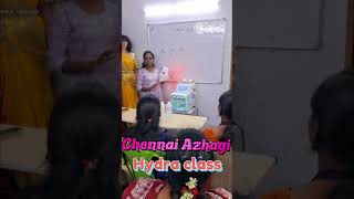 Hydra Treatment class chennaiazhagi student hydrafacial skincare offlineclass love [upl. by Eseer]