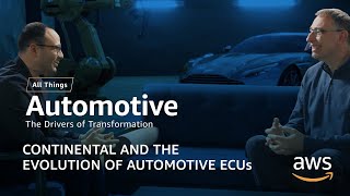 Continental and the Evolution of Automotive ECUs  AWS All Things Automotive Season 2 [upl. by Centeno]