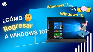 🔥Cómo Regresar a Windows 10 desde Windows 11 sin perder datos 2024 [upl. by Nylatsirk]