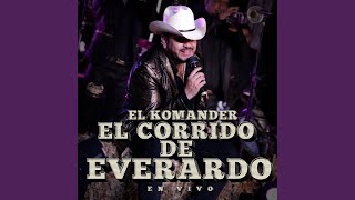 El Corrido De Everardo [upl. by Sivatco945]