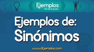 Ejemplos de Sinonimos ¿Que son los Sinonimos [upl. by Mirna]