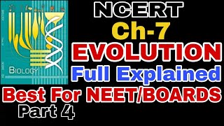 Ch7 EVOLUTION Class 12 Full NCERT Explanation for Boards and NEET 2019 Part 4 [upl. by Luht]