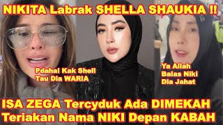 NIKITA Labbrak SHELLA SHAUKIA Yg JADl D0NATUR UMR0H lSA ZEGA  ZEGA Sebut NAMA NIKI Depan KABAH [upl. by Pugh]