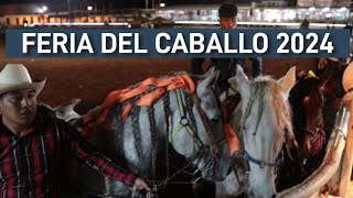 FERIA INTERNACIONAL DEL CABALLO TEXCOCO ESTADO DE MÉXICO 2024 [upl. by Regan987]