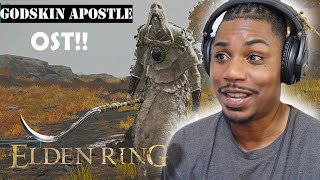 GODSKIN APOSTLE OST REACTION  Elden Ring [upl. by Naig]