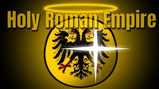 Holy Roman Empire [upl. by Sinne484]