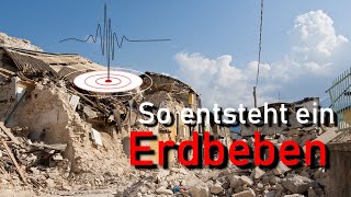 So entsteht ein Erdbeben  Easy erklärt  Doku [upl. by Neimad269]