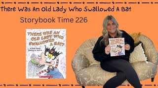 There Was An Old Lady Who Swallowed A Fly  Storybook Time 226 storytime teacher readaloud [upl. by Belter]