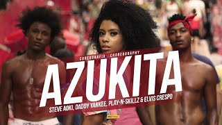 AZUKITA Steve Aoki Daddy Yankee PlayNSkillz amp Elvis Crespo CHOREOGRAPHY  Ramana Borba [upl. by Annaira]