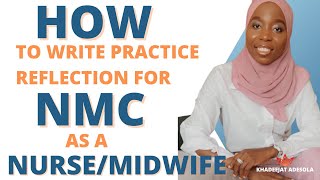 NMC practice reflectionreflection practiceNursesMidwives [upl. by Eenitsed]