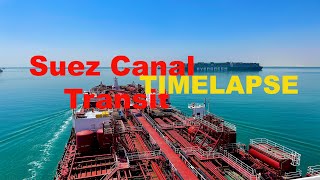 HYPERLAPSE  Suez Canal Full Transit [upl. by Grindlay642]