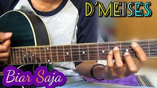 Demeises  Biar Saja  Kunci GitarBy Tokey tky [upl. by Abroms]