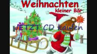 WeihnachtsliederCD quotFröhliche Weihnachten kleiner Bärquot [upl. by Akinohs737]