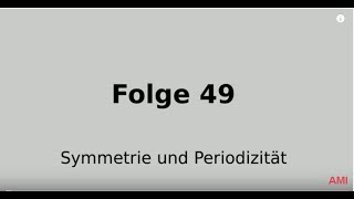 Symmetrie einer Funktion Periodizität einer Funktion Folge 49 [upl. by Ecirahs]