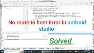 No route to host error in android studio [upl. by Sugna]