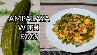 Filipino dish Ampalaya with Eggs Ampalayawitheggsampalayarecipe Lorie Anns Vlog [upl. by Aderfla]