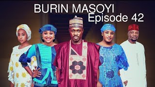 BURIN MASOYI Episode 42 Original [upl. by Marla160]