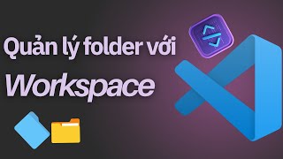 Quản lý folder với Workspace trong VSCode vscode vscodeextensions python llm pythonforbeginners [upl. by Yarahs949]