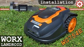 WORX Landroid M WG754E  PART 2  Installation [upl. by Nahshu]