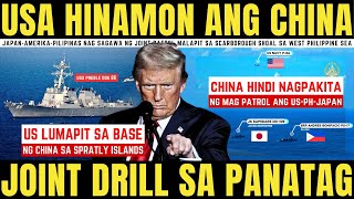 AMERIKA LUMAPIT SA BASE NG CHINA SA SPRATLY JAPAN AT PINAS PATI AMERIKA JOINT DRILL SA PANATAG [upl. by Orgell]